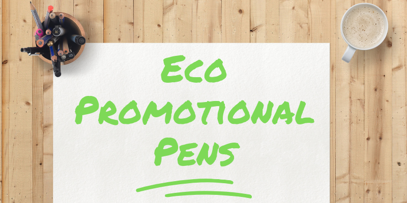 Eco Promotional Pens Blog Image