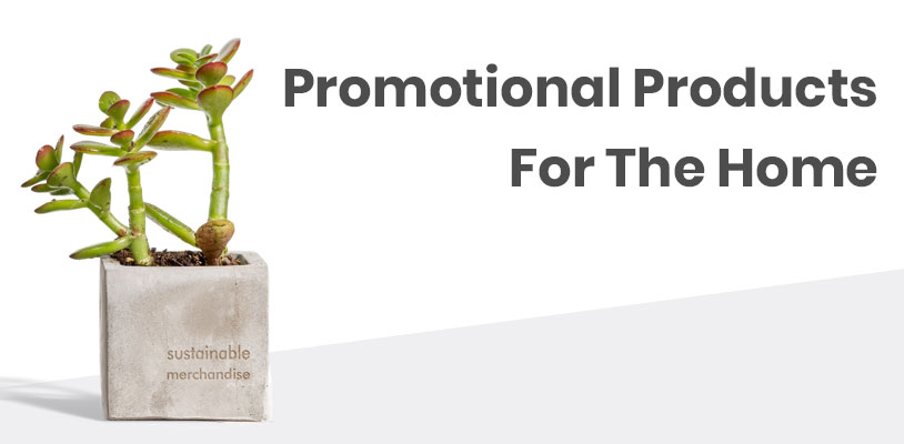 Promotional Products For The Home